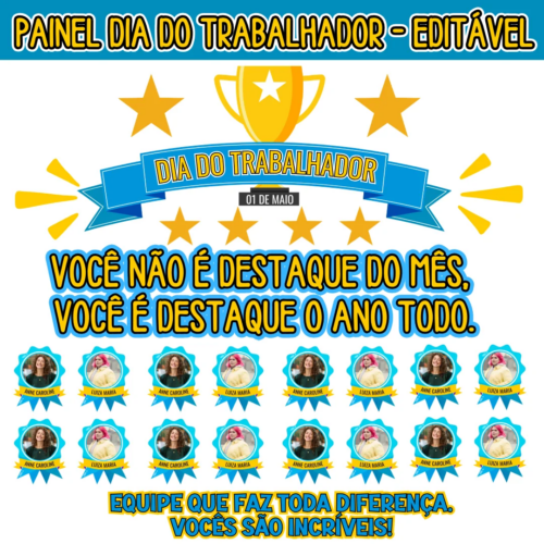 PAINEL DIA DO TRABALHADOR - EDITÁVEL