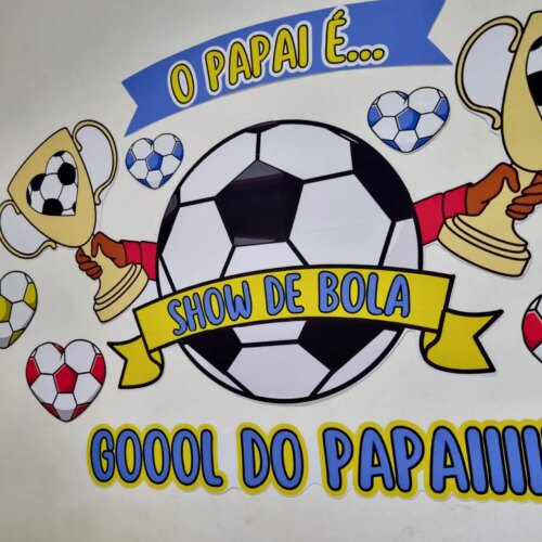 PAINEL PAPAI É SHOW DE BOLA